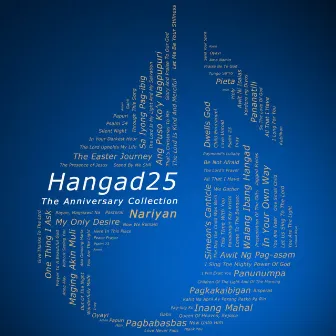 Hangad 25 (The Anniversary Collection) by Hangad