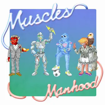 Manhood by Muscles