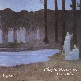 Chopin: Complete Nocturnes by Lívia Rév