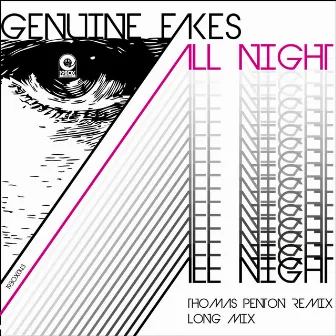 All Night by Genuine Fakes