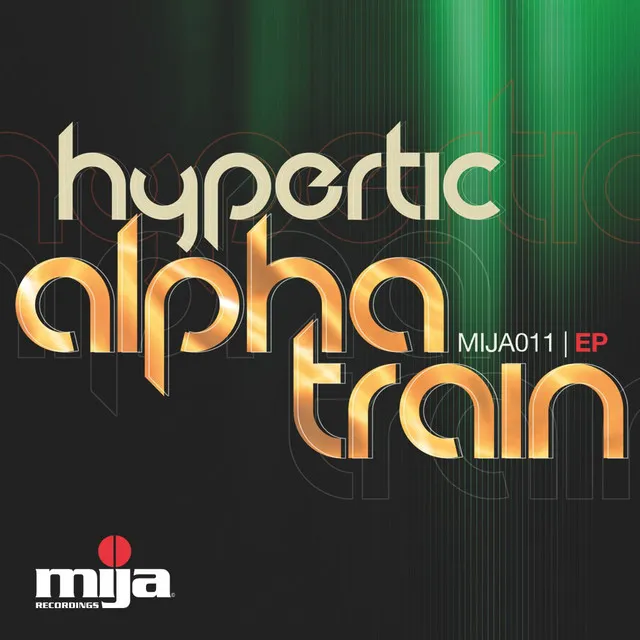 Alpha Train - Tony Rohr's Oddmatik Remix