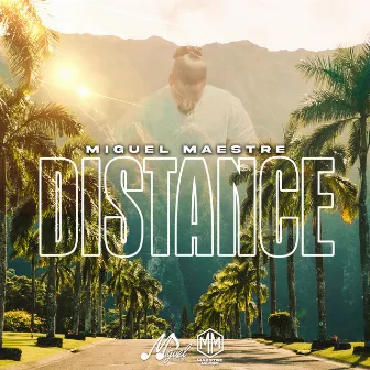 Distance by Miguel Maestre