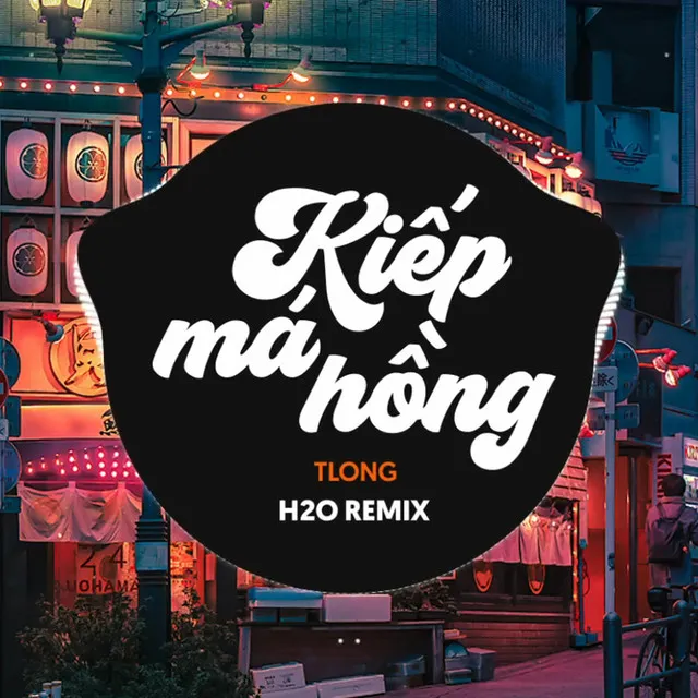 Kiếp Má Hồng Remix (Vinahouse)