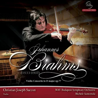 Brahms: Violin Concerto in D Major, Op. 77 by Michele Santorsola