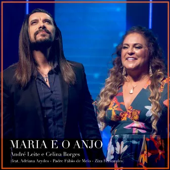 Maria E O Anjo (Ao Vivo) by Celina Borges