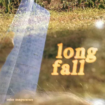 long fall by Color Temperature