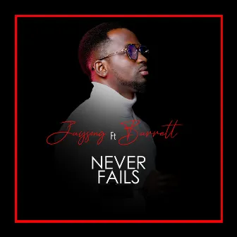 Never Fails by Jaysong