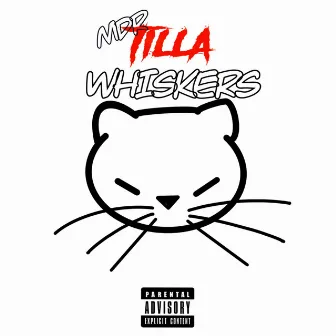 Whiskers by MDR Tilla