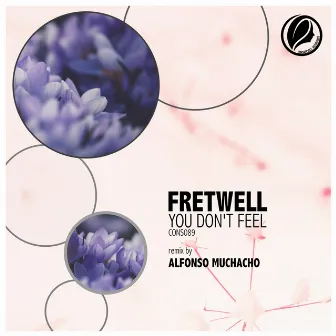 You Don't Feel by Fretwell