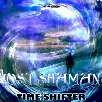 Time Shifter by Lost Shaman