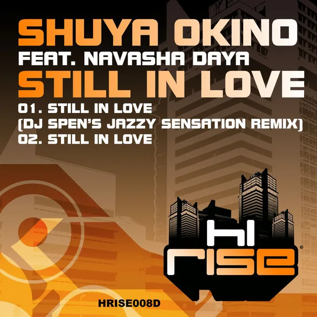 Still In Love - feat. Navasha Daya