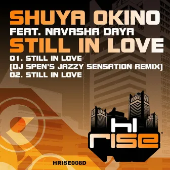 Still In Love (feat. Navasha Daya) by Shuya Okino