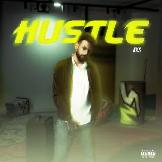 Hustle by NXS