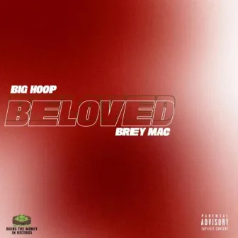 Beloved by Big Hoop