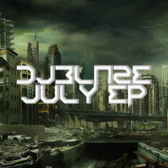 July EP by DJ Blaze