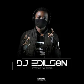 Coisas da Terra by Dj Edilson