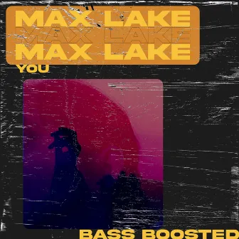 You by Max Lake