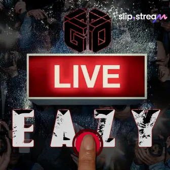 Go Live by Eazy