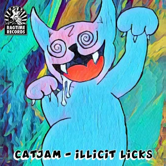 Illicit Licks by CATJAM