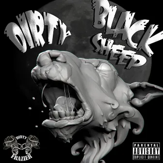 Black Sheep by Dirty Frazier