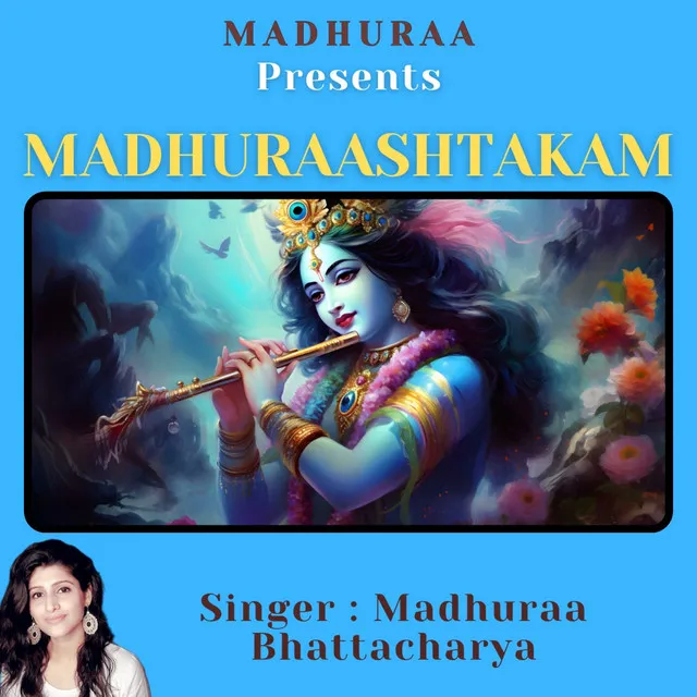 Madhuraashtakam Stotra (Adharam Madhuram)