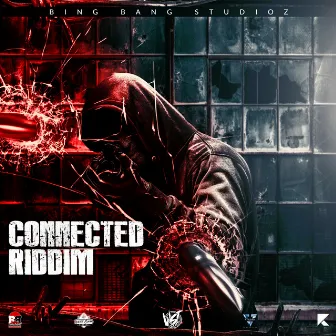 Connected Riddim by Trigga