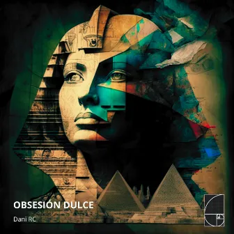 Obsesión Dulce by Danï RC