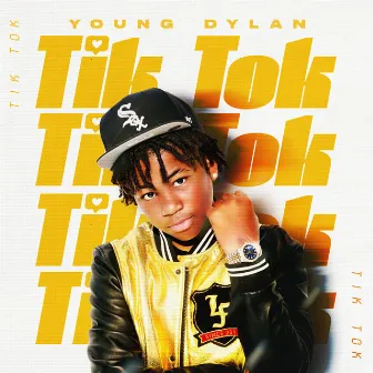 Tik Tok by Young Dylan