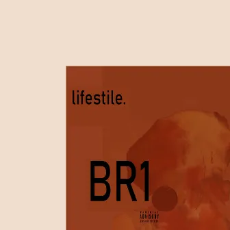 Lifestile by BR1