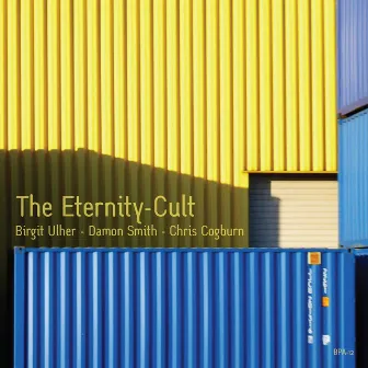 The Eternity Cult by Birgit Ulher