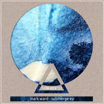 Submerge 2016 by Mark Ward