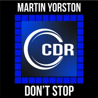 Don't Stop by Martin Yorston