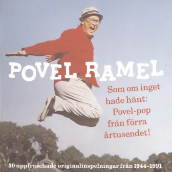 Povel Ramel/Som om inget hade hänt: Povel-pop från förra årtusendet! by Povel Ramel