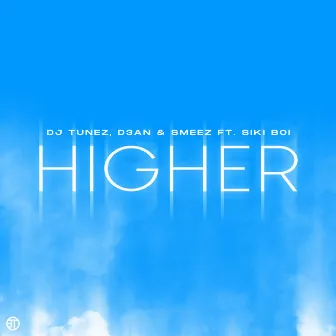 Higher by D3an