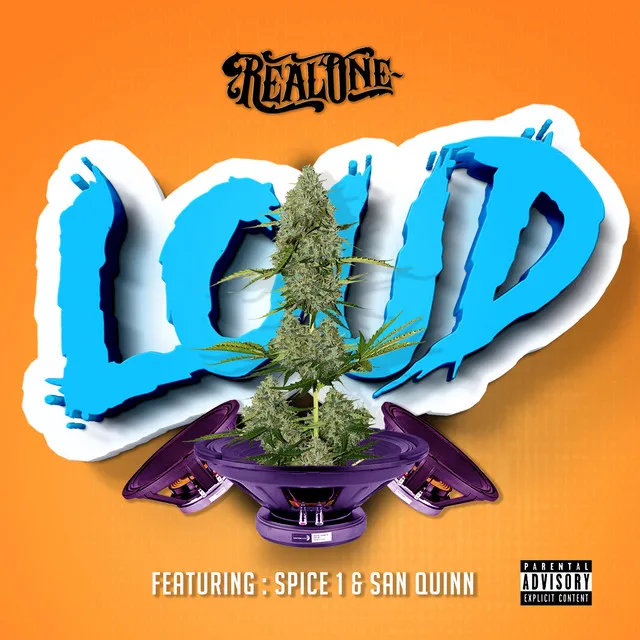 Loud (feat. San Quinn & Spice 1)