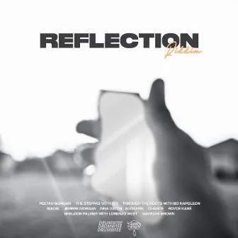 Reflection Riddim by DRUMWISE