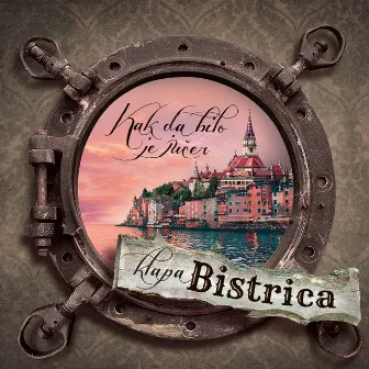 Kak da bilo je jučer by Klapa Bistrica