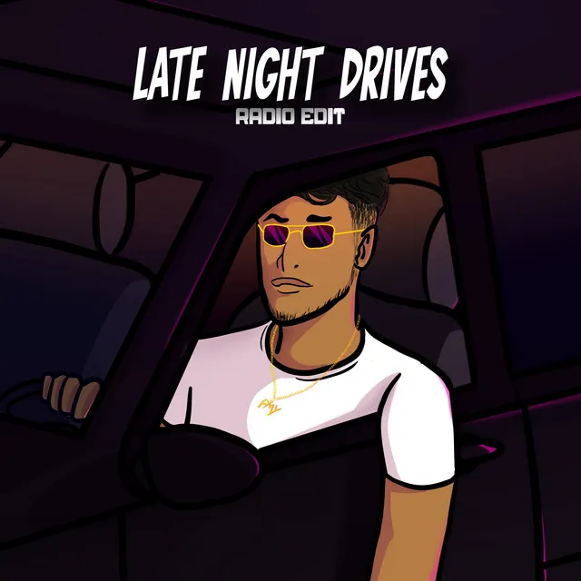 Late Night Drives - Radio Edit