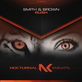 Rush by Smith & Brown