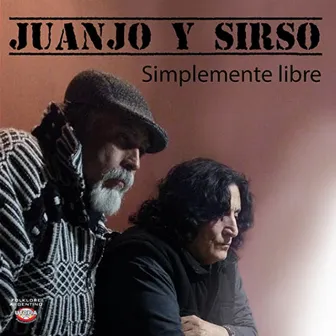 Simplemente Libre by Sirso Iseas