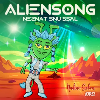 Aliensong (neznat snu ssal) by Nadine Sieben KIDS!