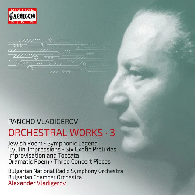 Vladigerov: Orchestral Works, Vol. 3