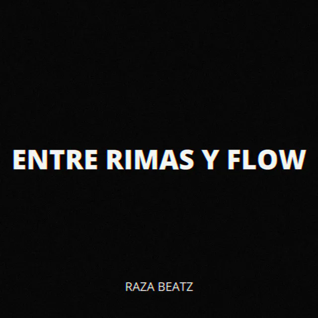 Entre Rimas y Flow