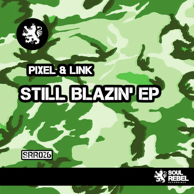 Still Blazin' EP