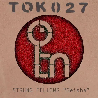 Geisha by Strung Fellows