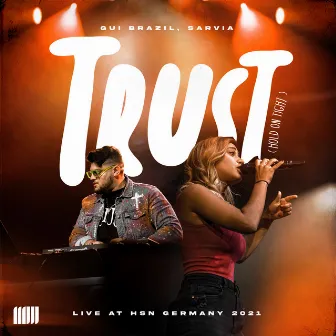 Trust (Hold on Tight), Live at Hsn Germany 2021 by SARVIA