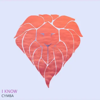 I Know by Cymba