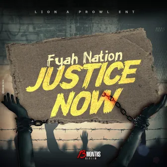 Justice Now by Fyah Nation