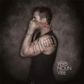 Verb Noun Vibe by JC Flow