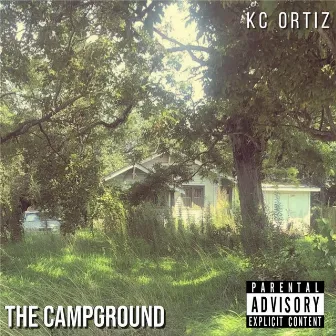 The Campground by KC Ortiz